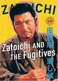 Zatoichi and the Fugitives